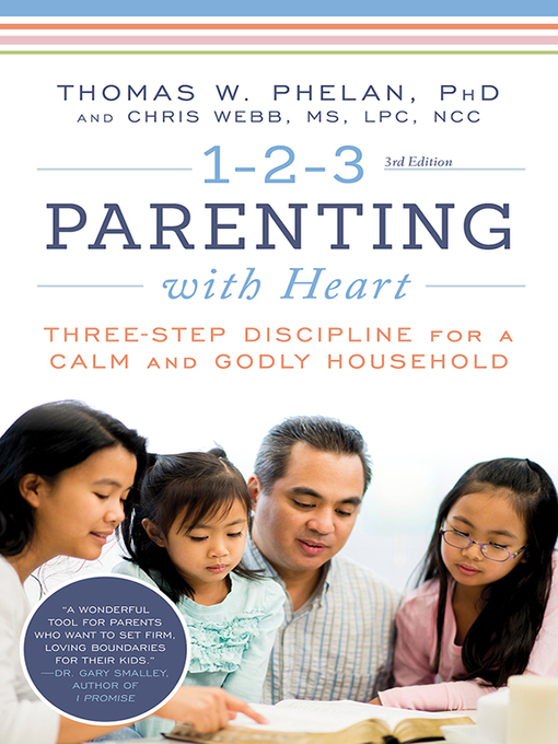 Title details for 1-2-3 Parenting with Heart by Thomas Phelan - Available